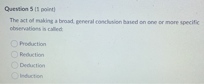 Solved Question 5 1 Point The Act Of Making A Broad