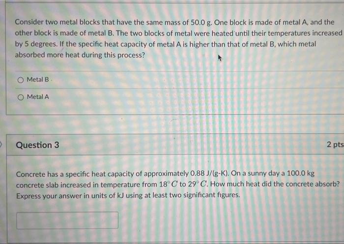 Solved Consider two metal blocks that have the same mass of | Chegg.com