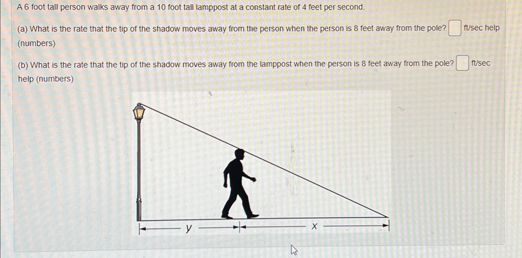 Solved A 6 ﻿foot tall person walks away from a 10 ﻿foot tall | Chegg.com