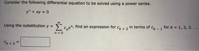 Solved Consider The Following Differential Equation To Be