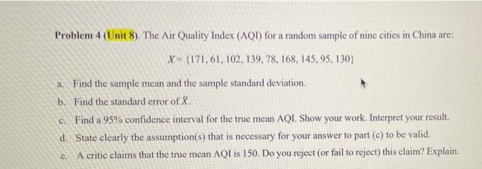 Solved Problem 4 (Unit 8). The Air Quality Index (AQI) for a | Chegg.com