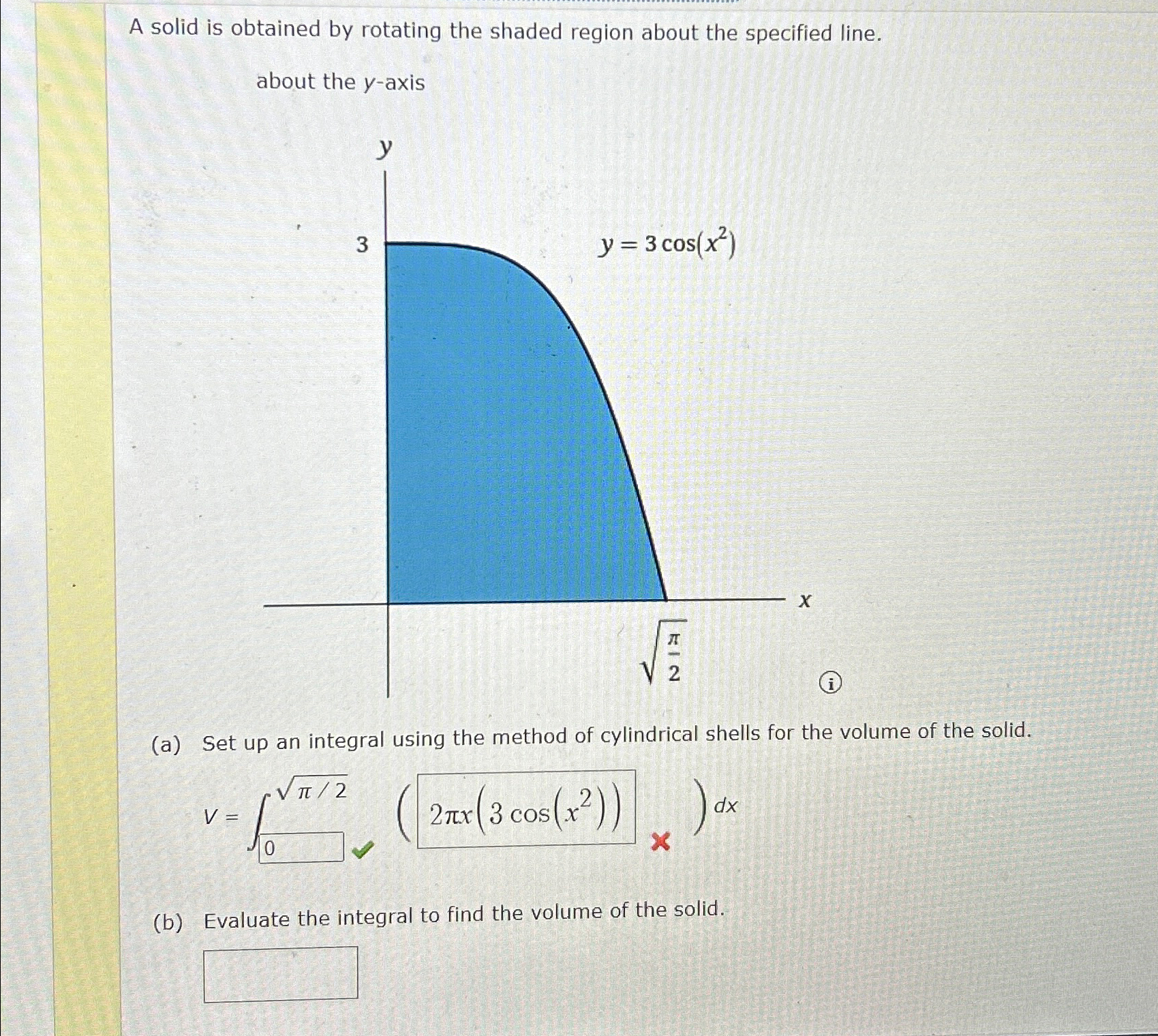 Solved A solid is obtained by rotating the shaded region | Chegg.com