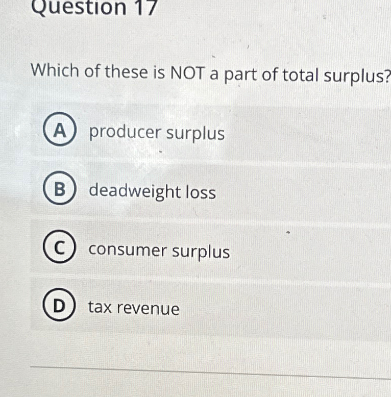 Solved Question 17Which of these is NOT a part of total | Chegg.com