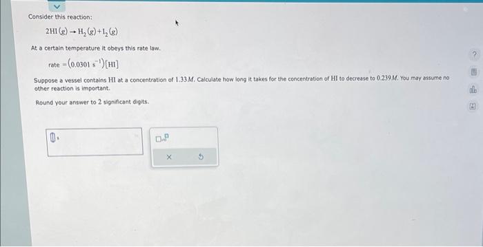 Solved Consider this reaction: 2HI(g)→H2( g)+L2( g) At a | Chegg.com