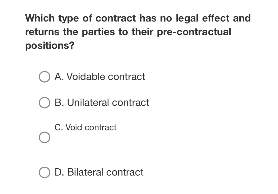 Solved Which type of contract has no legal effect and