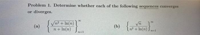 Solved Problem 1. Determine whether each of the following | Chegg.com