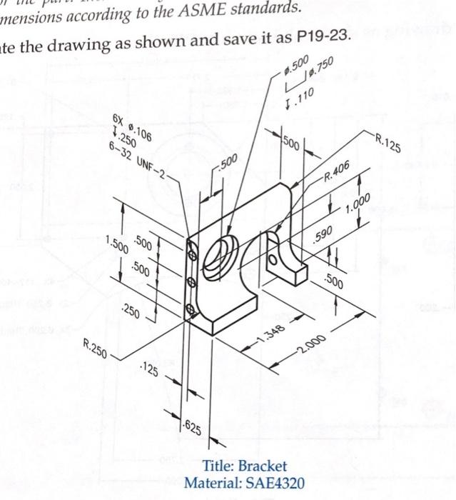 mensions according to the ASME standards. ate the | Chegg.com