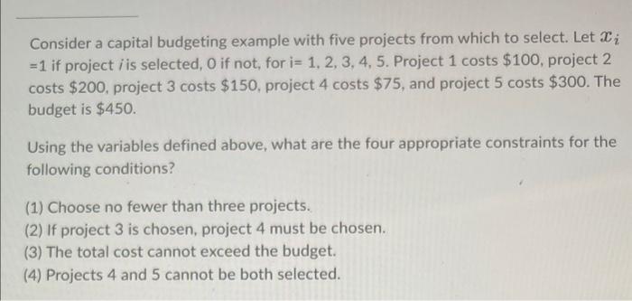 Solved Consider A Capital Budgeting Example With Five | Chegg.com