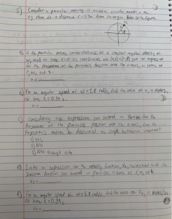 Solved 5) Consider a particle moving in varform crewler | Chegg.com