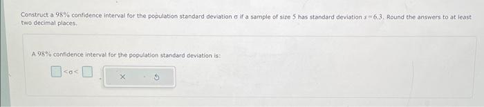 Solved Construct a 98% confidence interval for the | Chegg.com