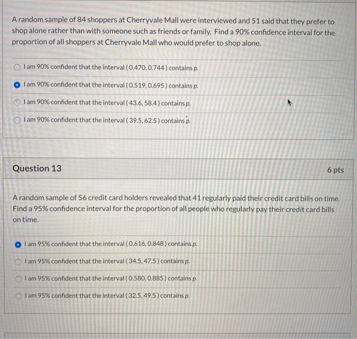 Solved The following confidence interval is obtained for a | Chegg.com