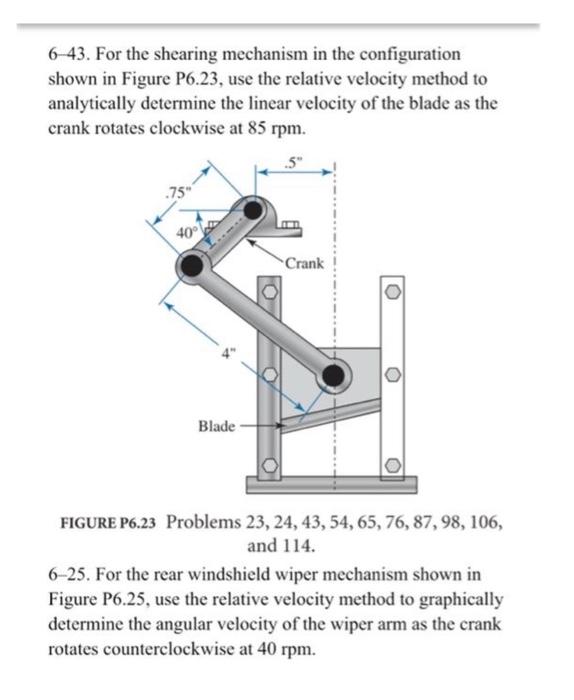 Solved 6-43. For the shearing mechanism in the configuration | Chegg.com