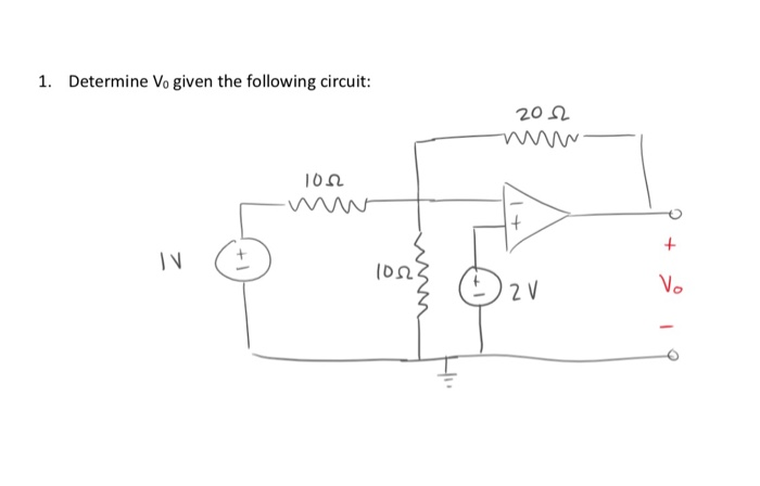 Solved 1. Determine Vo given the following circuit: 20 Ω ΤΟΩ | Chegg.com