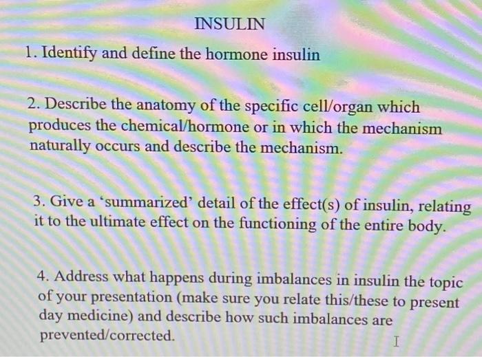 Solved 1. Identify and define the hormone insulin 2. | Chegg.com