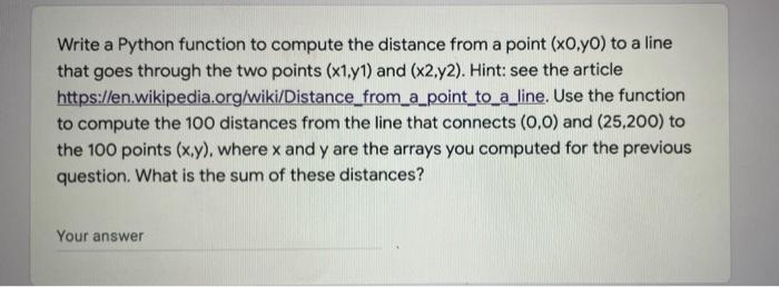 Solved Write a Python function to compute the distance from | Chegg.com