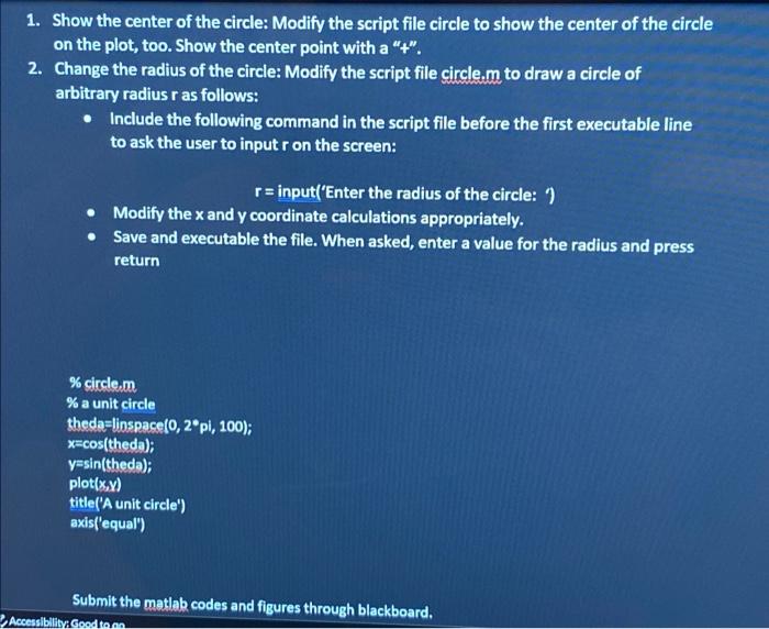 Solved 1. Show the center of the circle: Modify the script | Chegg.com