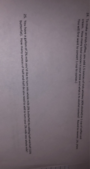 24 To Make An Irish Coffee You Add 1 5 Ounces Of Chegg Com