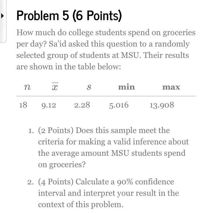 Solved How much do college students spend on groceries per
