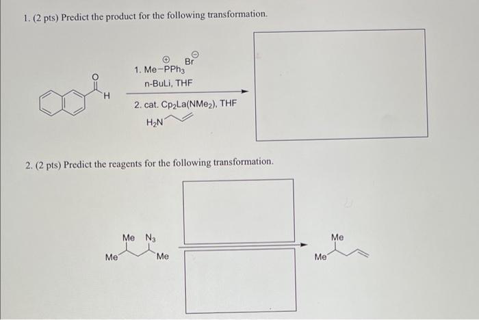 Solved 1 2 Pts Predict The Product For The Following Chegg Com