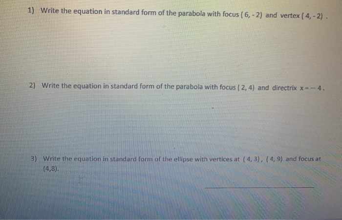 Solved 1) Write the equation in standard form of the | Chegg.com