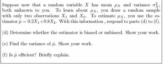 Solved Suppose now that a random variable X has mean uix and | Chegg.com