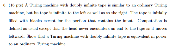 Solved A Turing machine with doubly infinite tape is similar | Chegg.com