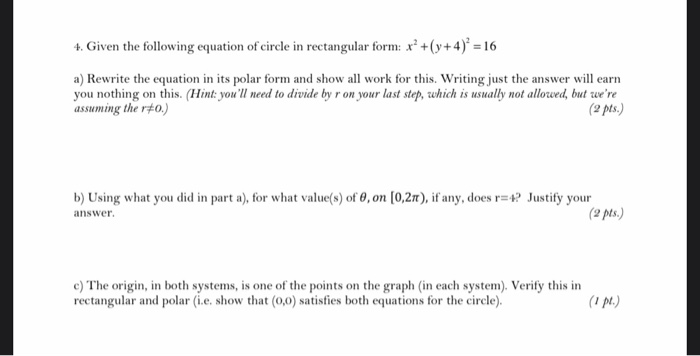 Solved 4. Given the following equation of circle in | Chegg.com