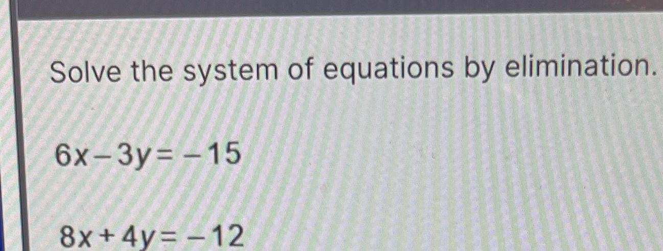 Solved Solve The System Of Equations By | Chegg.com