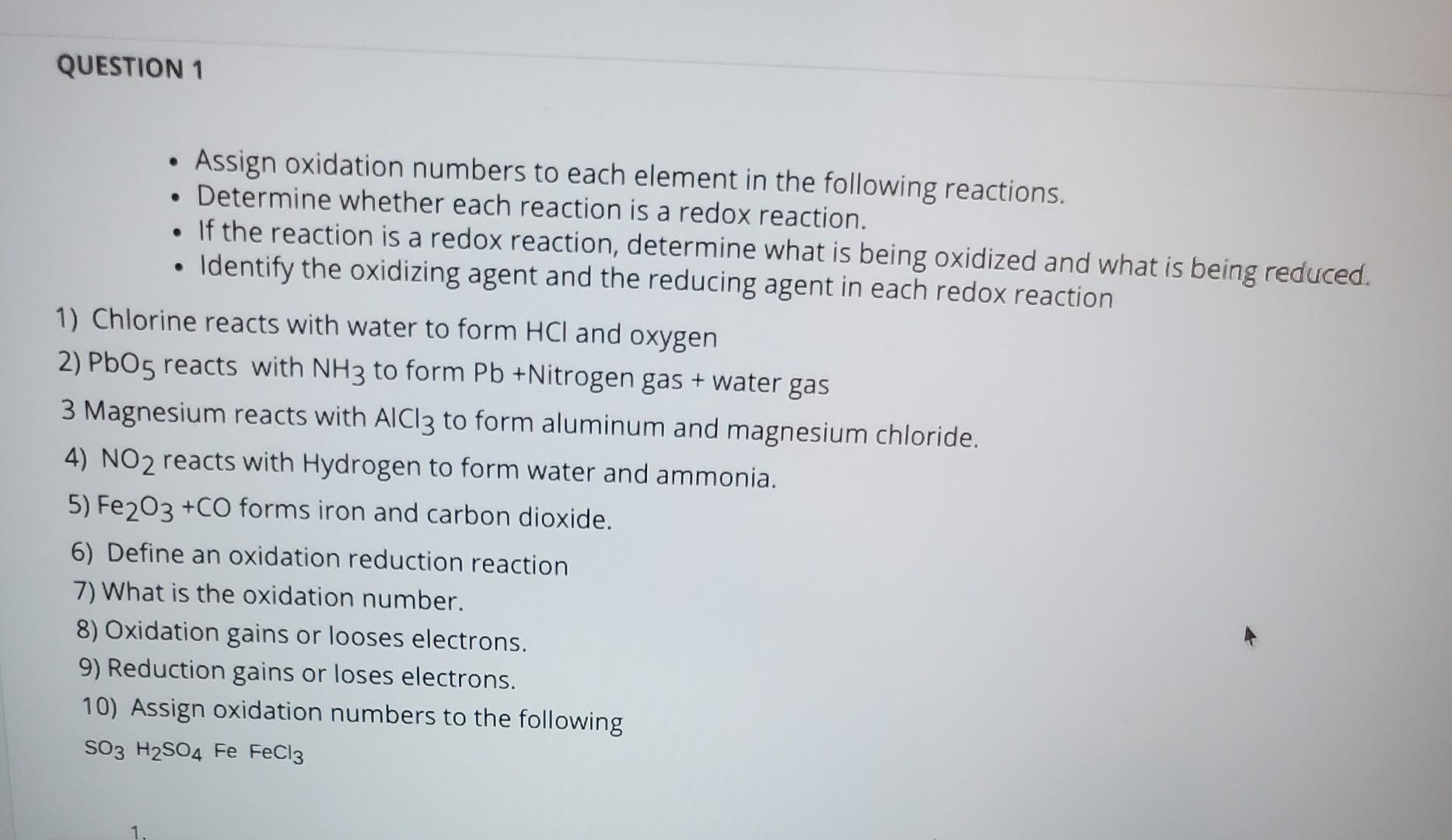 Solved QUESTION 1 . Assign Oxidation Numbers To Each Element | Chegg.com