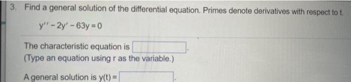 Solved Find a general solution of the differential equation. | Chegg.com