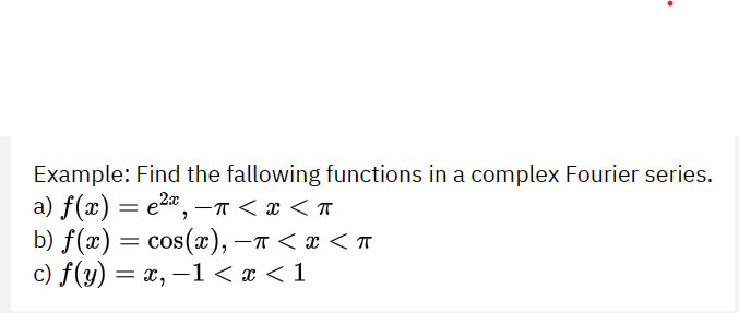 Solved Example: Find the fallowing functions in a complex | Chegg.com