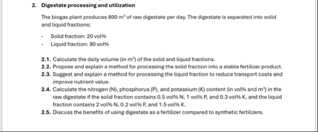 Solved Digestate processing and utilizationThe biogas plant | Chegg.com