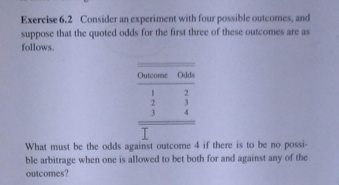 Solved Exercise 6.2 Consider An Experiment With Four | Chegg.com