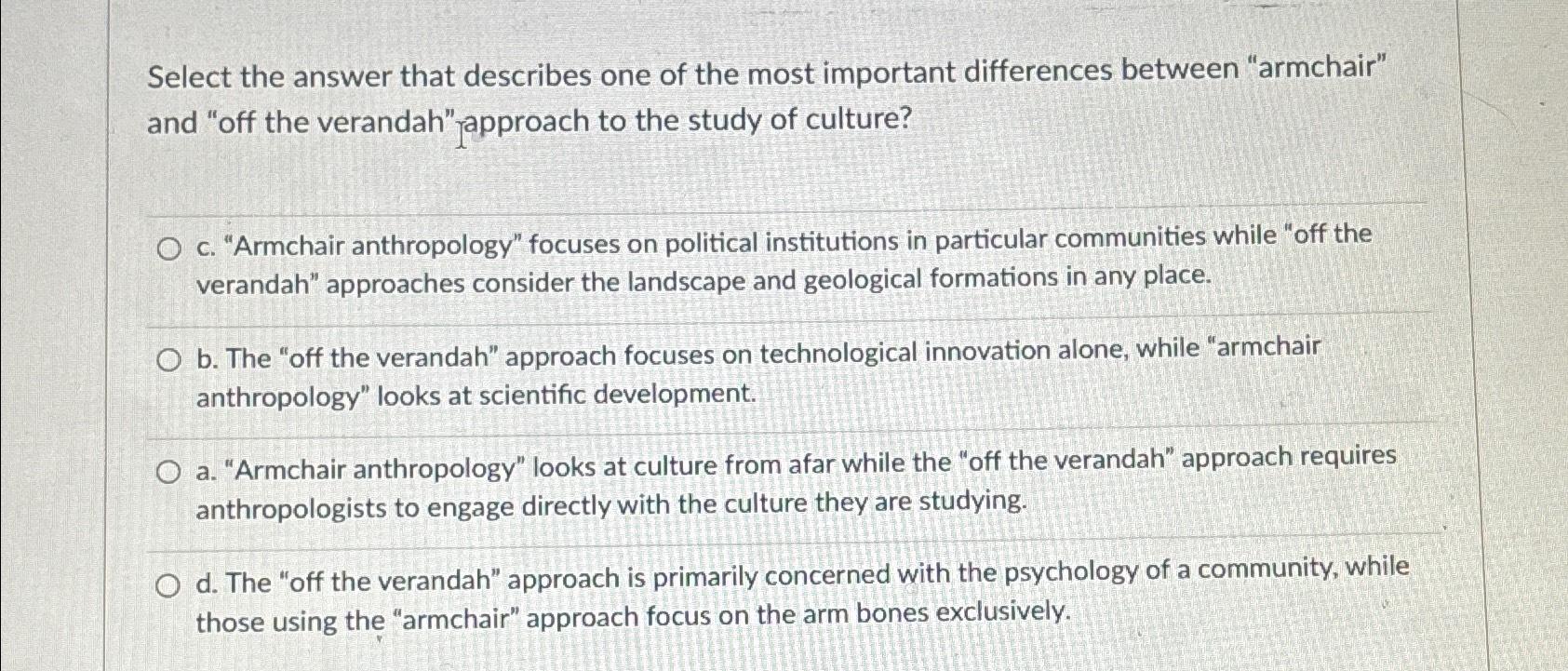 Solved Select the answer that describes one of the most