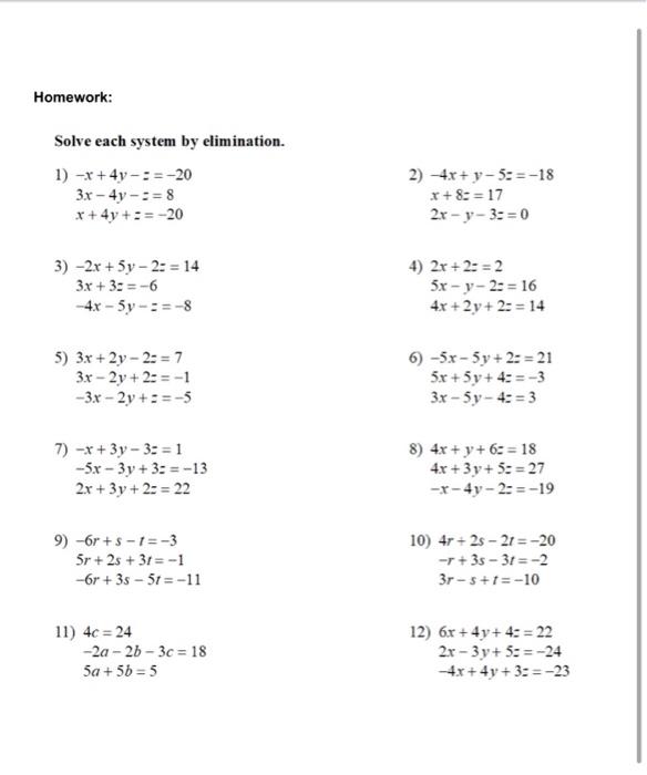 Solved Solve each system by elimination. 1) −x+4y−z=−20 2) | Chegg.com