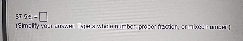 Solved 87 5 Simplify Your Answer Type A Whole Number Chegg Solved 87 5 Simplify Your Answer Type A Whole Number Chegg
