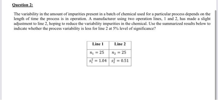 solved-the-variability-in-the-amount-of-impurities-present-chegg