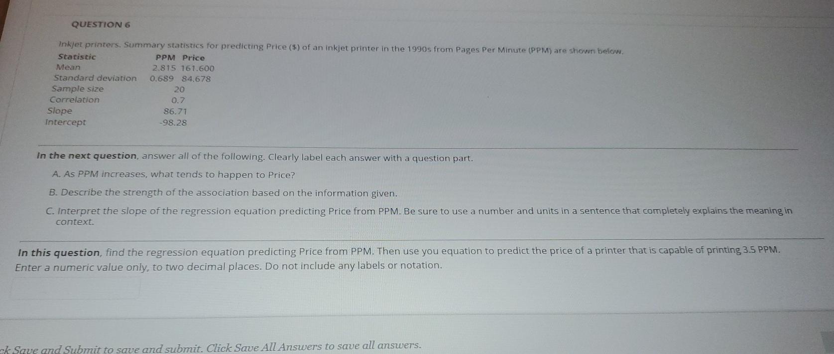 Solved QUESTION 6 Inkjet printers. Summary statistics for