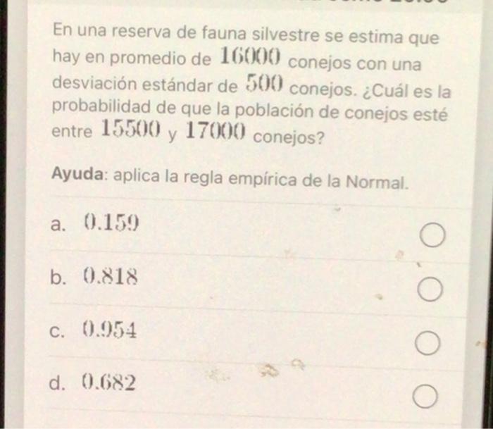 En una reserva de fauna silvestre se estima que desviación estándar de \( \mathbf{5} \mathbf{0} \mathbf{0} \mathbf{0} \) cone