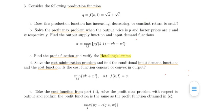 Solved 3. Consider the following production function 9 = | Chegg.com