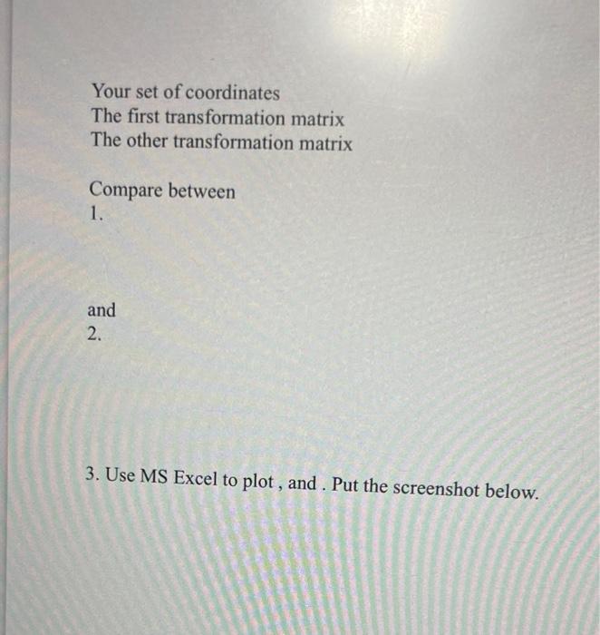Solved 3. Use MS Excel to plot, and. Put the screenshot | Chegg.com