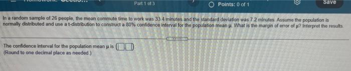 Solved Part 1 of 3 O Points: 0 of 1 Save In a random sample | Chegg.com