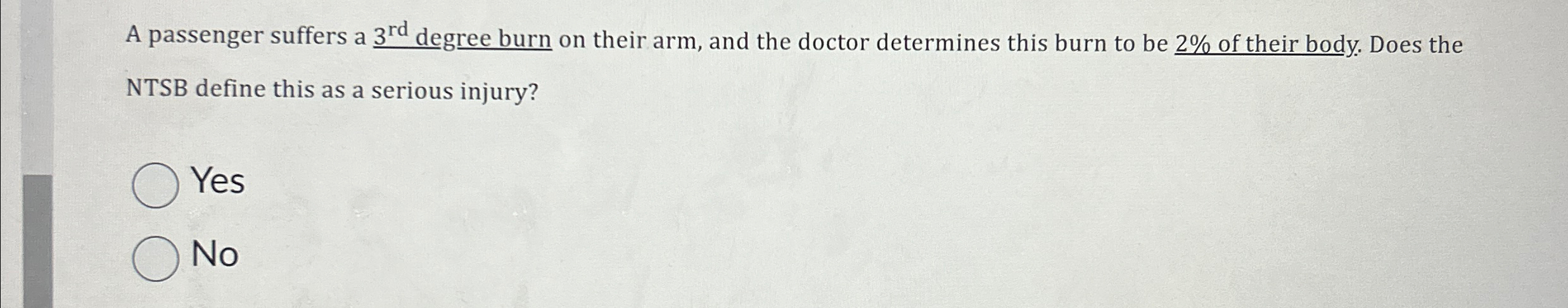 Solved A passenger suffers a 3?rd ﻿degree burn on their | Chegg.com