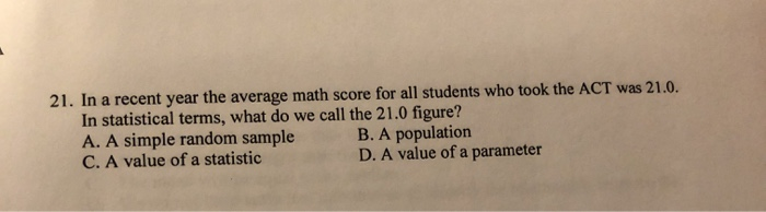 Solved 21. In a recent year the average math score for all | Chegg.com