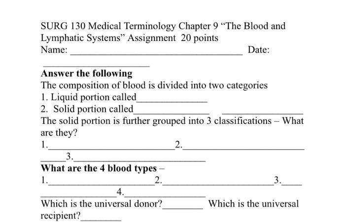 Solved SURG 130 Medical Terminology Chapter 9 "The Blood And | Chegg.com