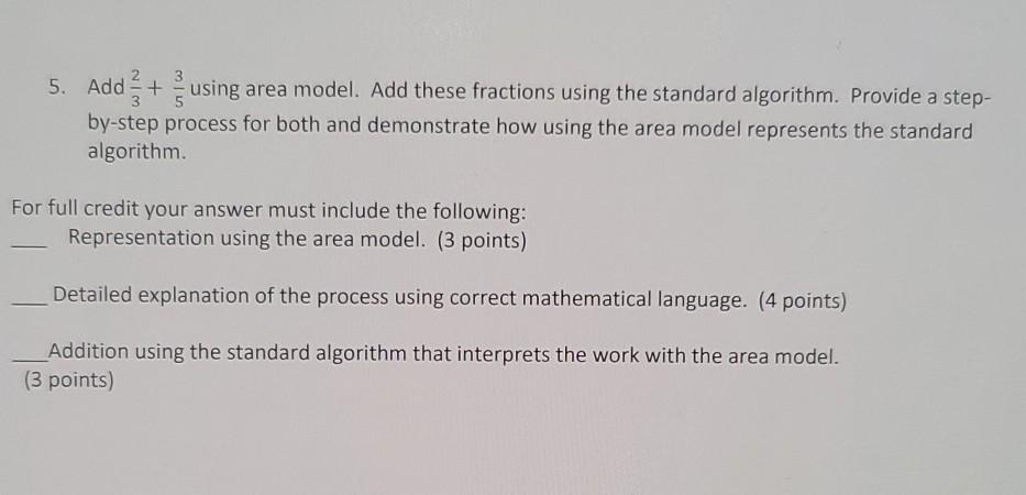 Solved 5. Add - + Add + using area model. Add these | Chegg.com