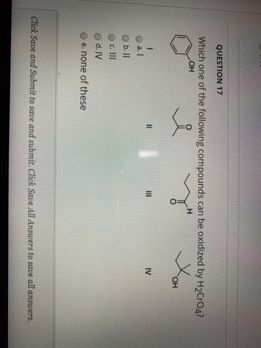 Solved QUESTION 17 Which one of the following compounds can | Chegg.com