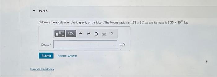 Solved Part A Calculate the acceleration due to gravity on | Chegg.com