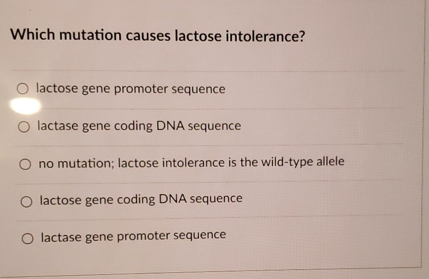 Solved Which mutation causes lactose intolerance?lactose