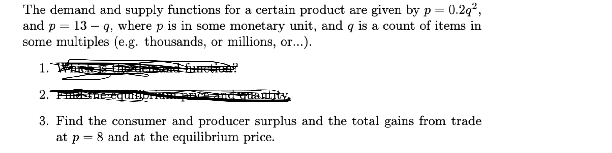 Solved The demand and supply functions for a certain product | Chegg.com